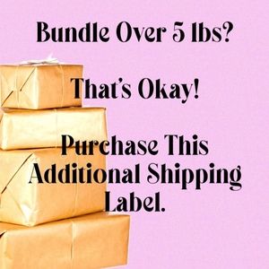 Additional shipping label for bundle over 5 pounds.